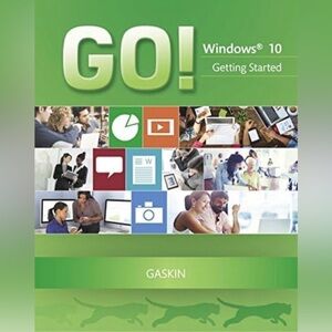 GO! with Microsoft Access 2016 Comprehensive (GO! for Office 2016 Series)